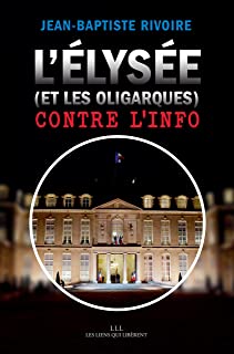 L'Elysée contre l'info