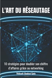 L'Art du réseautage